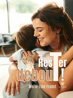 cover image of Rester debout !